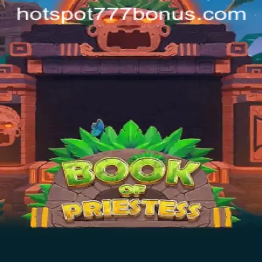 Unveiling the Mysteries of BookOfPriestess: Dive into the Enchanting World of HOTSPOT777