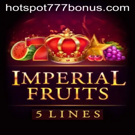 Exploring the Exciting World of ImperialFruits5 and HOTSPOT777