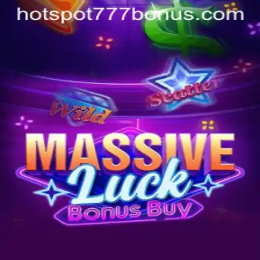 Unveiling MassiveLuckBonusBuy: A Deep Dive into the Thrilling World of HOTSPOT777