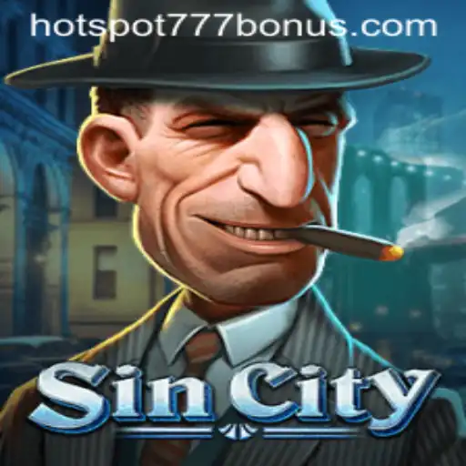 Discover the Thrilling World of SinCity: An In-Depth Look at HOTSPOT777