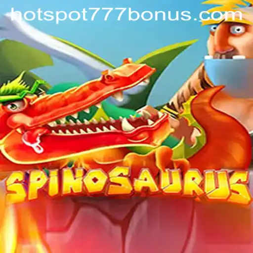 Discover the Exciting World of Spinosaurus: A Thrilling Game Experience with HOTSPOT777
