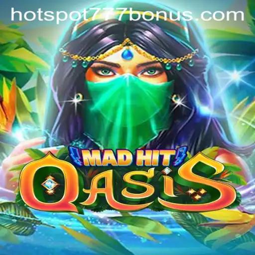 Discover the Thrills of MadHitOasis: A Comprehensive Guide to the Latest Gaming Sensation HOTSPOT777
